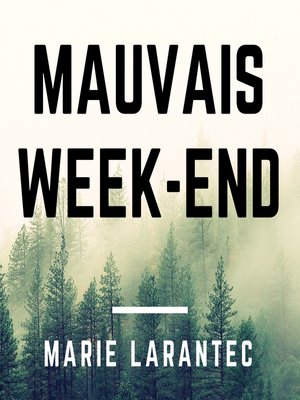 cover image of Mauvais week-end